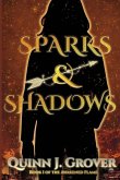 Sparks & Shadows
