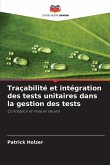 Traçabilité et intégration des tests unitaires dans la gestion des tests