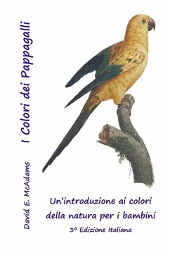 I Colori dei Pappagalli - McAdams, David E.