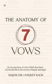 The Anatomy of 7 Vows