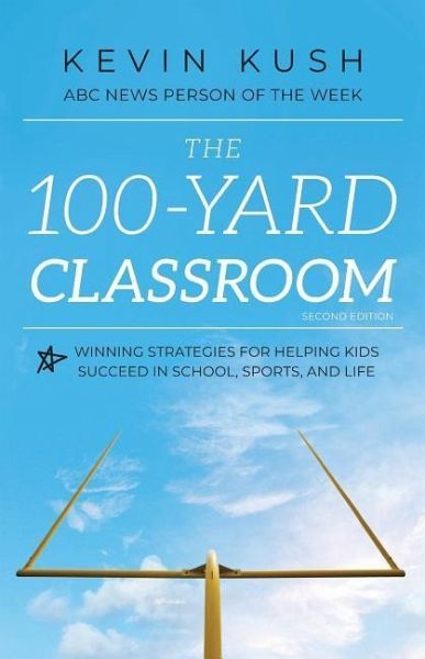 The 100-Yard Classroom