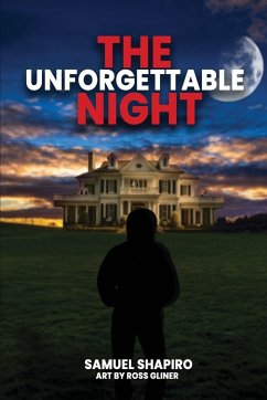 The Unforgettable Night - Shapiro, Samuel