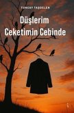 Düslerim Ceketimin Cebinde