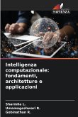 Intelligenza computazionale: fondamenti, architetture e applicazioni