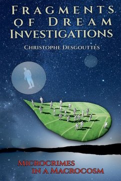 Fragments of Dream Investigations - Desgouttes, Christophe