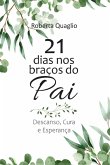 21 Dias nos Braços do Pai