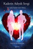 Kaderin Adiydi Sevgi