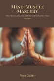 Mind-Muscle Mastery