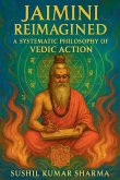 Jaimini Reimagined