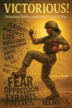 Cover VICTORIOUS! Defeating Bullies and Giants God's Way