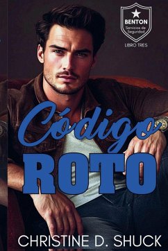 Código Roto - Shuck, Christine D.