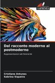 Dal racconto moderno al postmoderno