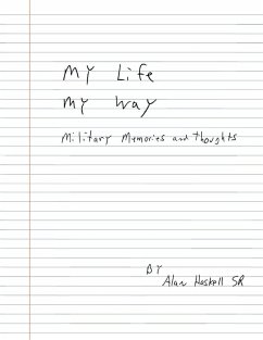 My Life My Way - Haskell, Alan