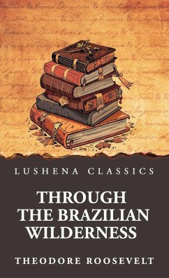 Cover Through the Brazilian Wilderness