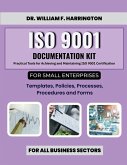 ISO 9001 Documentation Kit for Small Enterprises ISO 9001 Documentation Kit for Small Enterprises