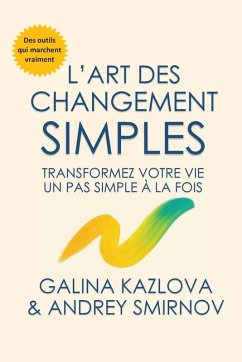 L'Art des Changements Simples - Kazlova, Galina