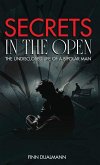 Secrets in the Open