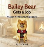 Bailey Bear Gets a Job