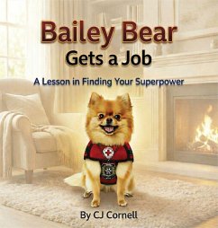 Bailey Bear Gets a Job - Cornell, Cj