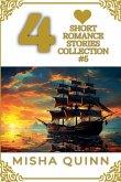 4 Short Romance Stories Collection #5 4 Short Romance Stories Collection #5