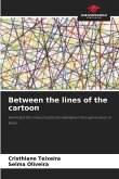 Between the lines of the cartoon