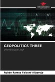 GEOPOLITICS THREE