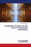 ACADEMIC STUDIES IN THE FIELD OF BUILDING MATERIALS