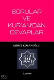 Sorular ve Kurandan Cevaplar