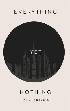 EVERYTHING YET NOTHING - Ariffin, Izza