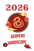 Serpent Horoscope 2026