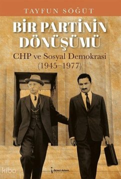 Bir Partinin Dönüsümü - Sögüt, Tayfun Bir Partinin Dönüsümü - Sögüt, Tayfun