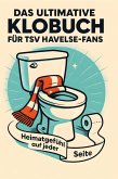 Das ultimative Klobuch für TSV Havelse-Fans