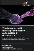 Tendenze attuali nell'apprendimento automatico in ortodonzia