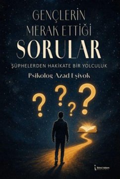 Genclerin Merak Ettigi Sorular - Esiyok, Azad