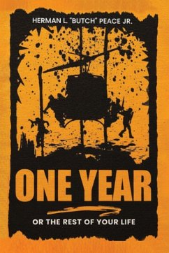 ONE YEAR - L. "Butch" Peace Jr., Herman