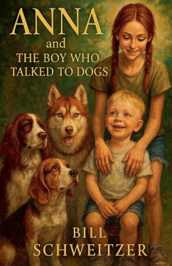 Cover Anna and The Boy Who Talked to Dogs