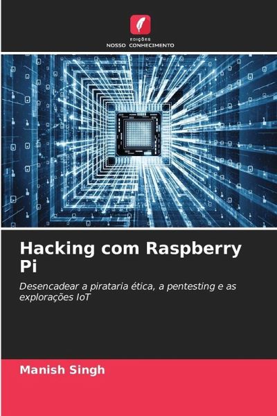 Hacking com Raspberry Pi