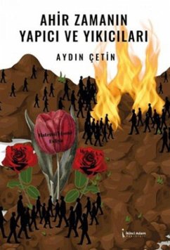 Cover Ahir Zamanin Yapici ve Yikicilari