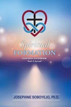 Spiritual Formation Coaching HandBook - Soboyejo, Josephine O