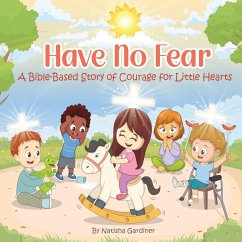 Have No Fear - Gardiner-Thomas, Natisha