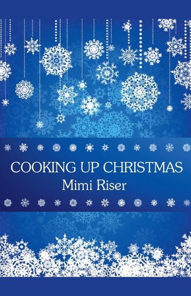 Cooking Up Christmas