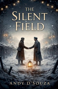 The Silent Field - D'Souza, Andy