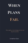 When Plans Fail