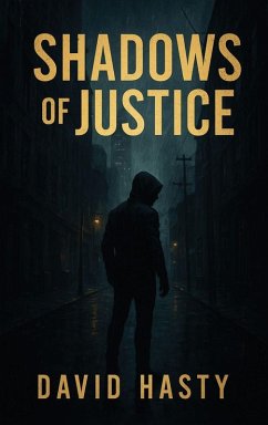 Shadows Of Justice - Hasty, David