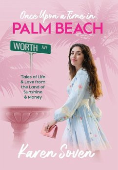 Once Upon A Time In Palm Beach - Soven, Karen