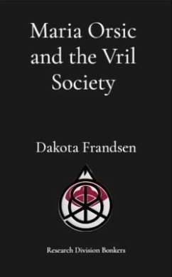 Cover Maria Orsic and the Vril Society (eBook, ePUB)