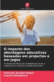 O impacto das abordagens educativas baseadas em projectos e em jogos