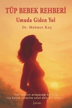 Cover Tüp Bebek Rehberi - Umuda Giden Yol