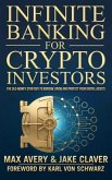 Infinite Banking for Crypto Investors (eBook, ePUB)