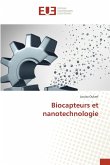 Biocapteurs et nanotechnologie Biocapteurs et nanotechnologie